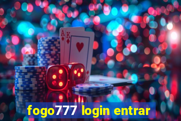 fogo777 login entrar